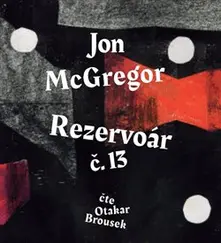 Rezervoár č. 13 (1x Audio na CD - MP3) thumbnail