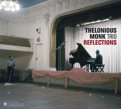 Thelonious Monk Trio – CD Reflections