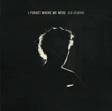 Ben Howard – I Forget Where We Were (Deluxe) (CD)