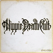 Hippie Death Cult, Vinyl HIPPIE DEATH CULT - CIRCLE OF DAYS