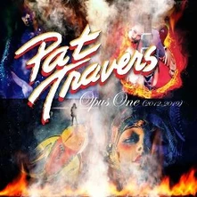 Pat Travers, CD OPUS ONE (2009-2019)