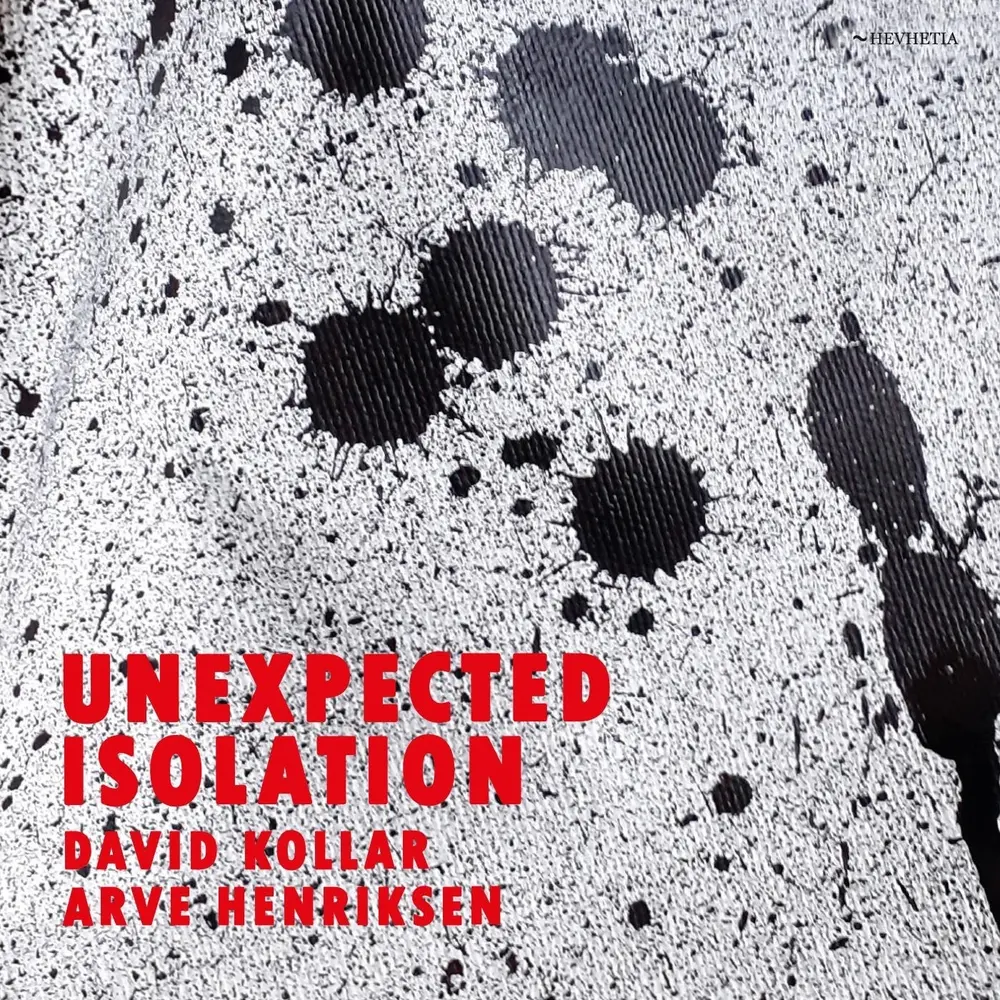 David Kollar – Unexpected Isolation (CD)