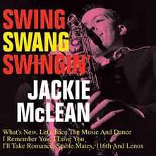 Jackie McLean – SWING, SWANG, SWINGIN' (2020) (Vinyl)
