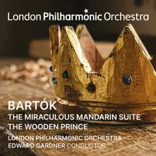 BARTOK: THE MIRACULOUS MANDARIN SUITE AND THE WOODEN PRINCE thumbnail