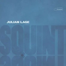 Julian Lage, CD SQUINT