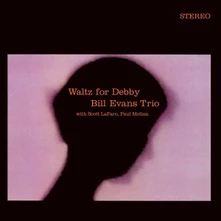 Bill Evans, Vinyl WALTZ FOR DEBBY