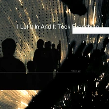 Loathe, CD I LET IT IN AND IT TOO...