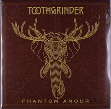 Vinyl TOOTHGRINDER - PHANTOM AMOUR