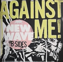 Against Me!, Vinyl NEW WAVE B-SIDES (RSD 2026)