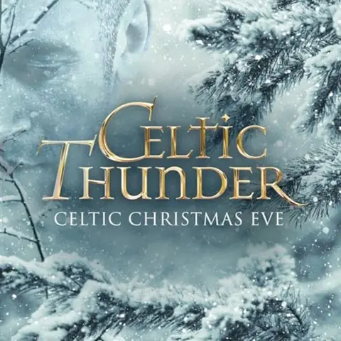 Celtic Thunder – Vinyl CELTIC CHRISTMAS EVE