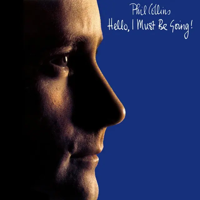 Phil Collins – HELLO, I MUST BE GOING (Vinyl)