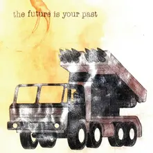 CD FUTURE IS YOUR PAST