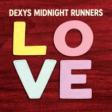 Dexys Midnight Runners – LOVE (Vinyl)