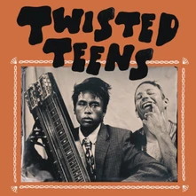 CD TWISTED TEENS
