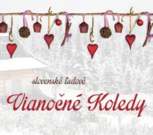 Slovenské Ľudové Vianočné Koledy (Reedícia 2020) thumbnail