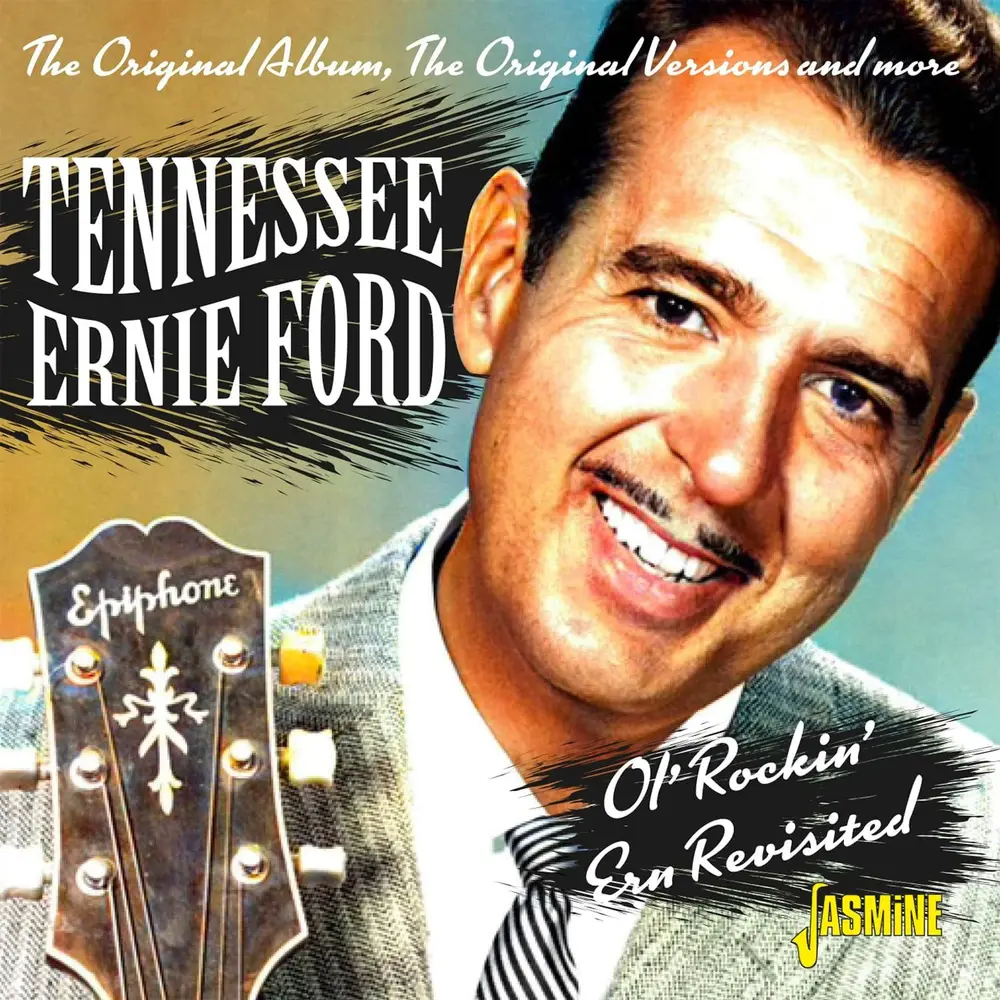 Tennessee Ernie Ford – OL' ROCKIN' ERN REVISITED (CD)