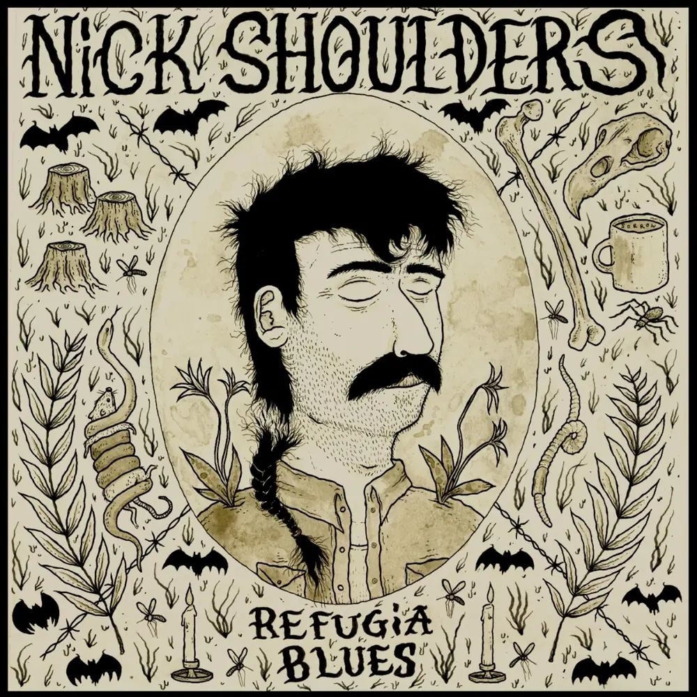 Nick Shoulders – REFUGIA BLUES (Vinyl)