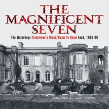 The Waterboys, CD MAGNIFICENT SEVEN