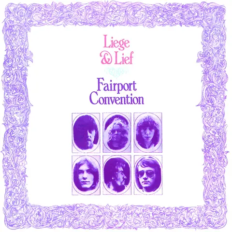 Fairport Convention – CD LIEGE AND LIEFE
