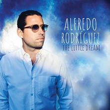 Alfredo Rodríguez, CD LITTLE DREAM