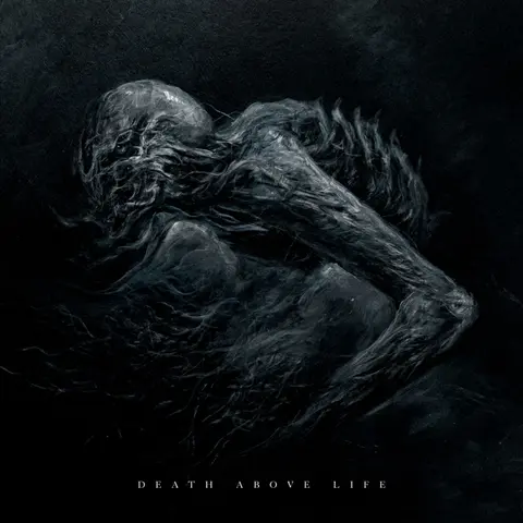 Death Above Life (Deluxe Edition)