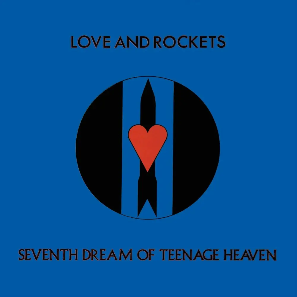 Love and Rockets – SEVENTH DREAM OF TEENAGE HEAVEN (Vinyl)