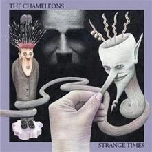 The Chameleons, CD CHAMELEONS - STRANGE TIMES