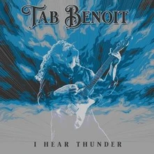 Tab Benoit, Vinyl I HEAR THUNDER