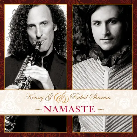 & Rahul Sharma - Namaste