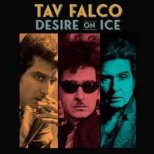 Tav Falco, Vinyl DESIRE ON ICE