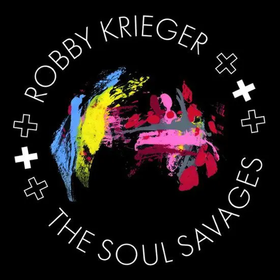 ROBBY KRIEGER AND THE SOUL SAVAGES