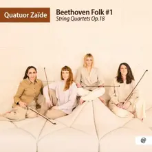 BEETHOVEN FOLK #1 / STRING QUARTETS, OP. 18 thumbnail