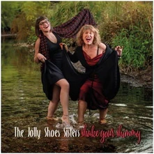 Jolly Shoes Sisters, CD SHAKE YOUR SHIMMY