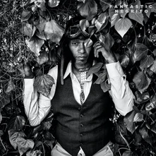 Fantastic Negrito, CD GRANDFATHER COURAGE