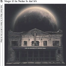 Margot & the Nuclear So and So's, Vinyl BRIEFLY BRUTAL - LIVE IN CHICAGO