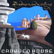Crowded House, Vinyl DREAMERS ARE WAITING