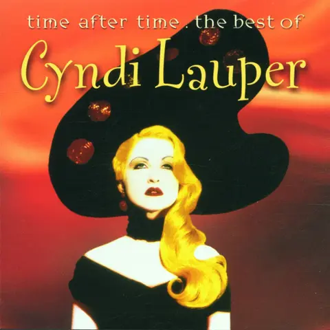 Time After Time: The Best Of Cyndi Lauper