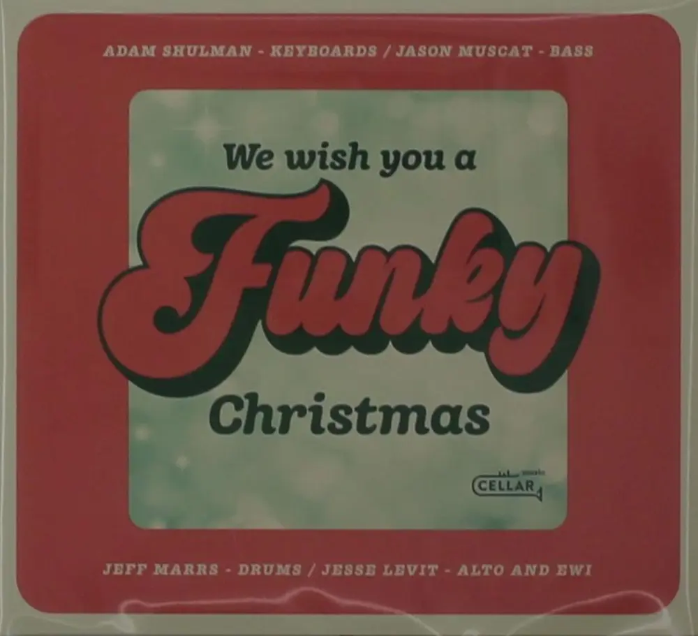 WE WISH YOU A FUNKY CHRISTMAS