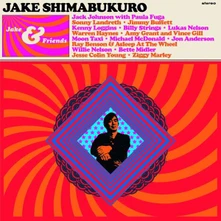Jake Shimabukuro, CD JAKE & FRIENDS