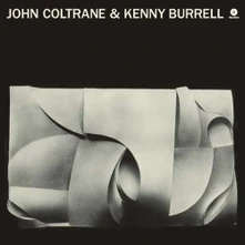 John Coltrane, Vinyl John Coltrane & Kenny Burrell (Remastered)