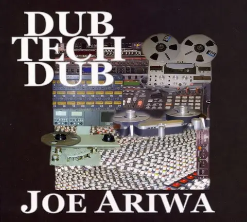 Joe Ariwa – CD DUB TECH DUB