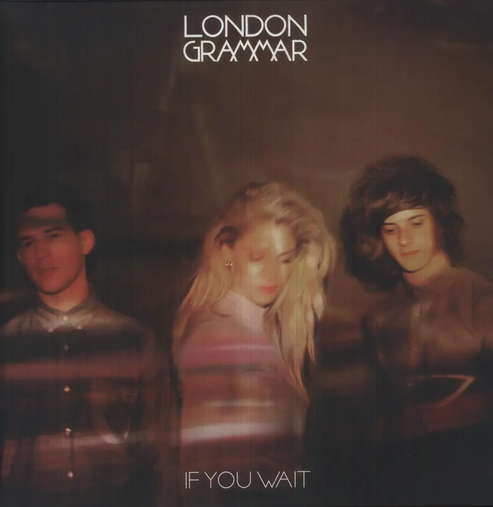 London Grammar – IF YOU WAIT (2014) (Vinyl)