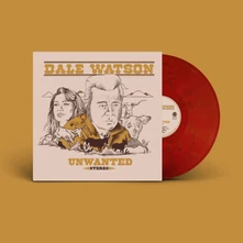 Dale Watson, Vinyl UNWANTED