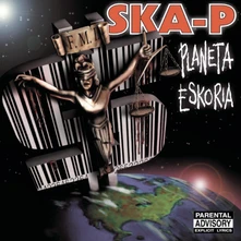 Ska-P, Vinyl Planeta Eskoria
