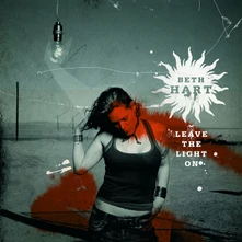 CD HART, BETH - LEAVE THE LIGHT ON