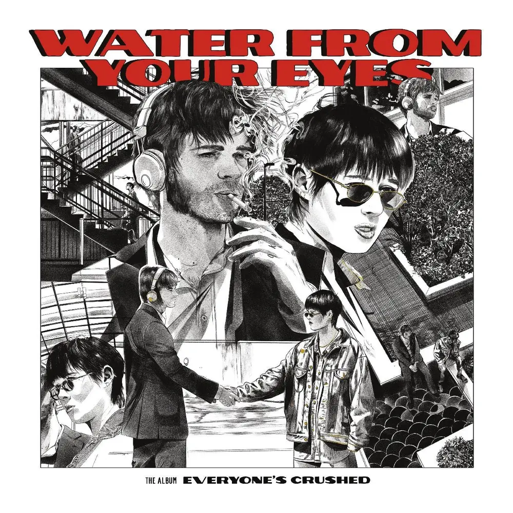 Water From Your Eyes – EVERYONE'S CRUSHED (CD)