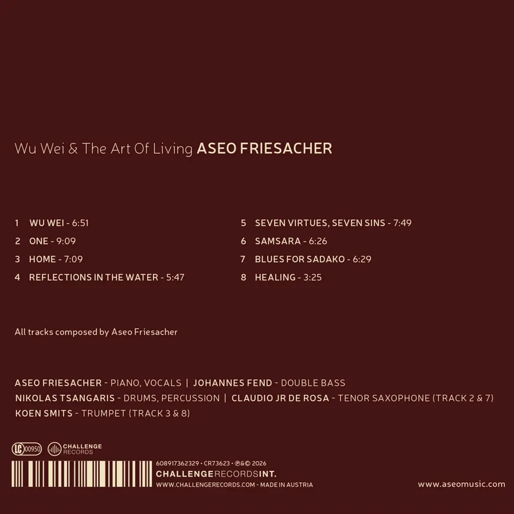 Aseo Friesacher – WU WEI & THE ART OF LIVING (CD)