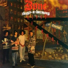 Bone Thugs-n-Harmony, CD E. 1999 Eternal