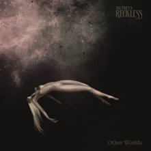 The Pretty Reckless, CD Other Worlds