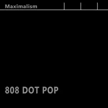 MAXIMALISM (CD)